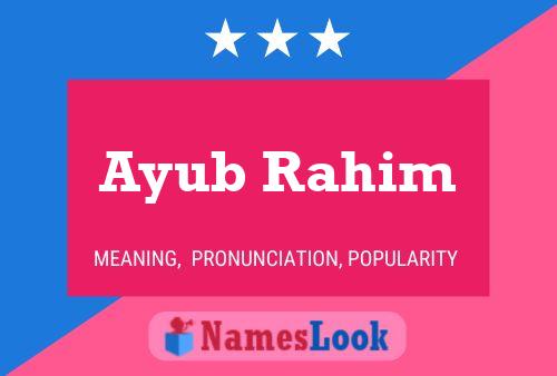 Póster del nombre Ayub Rahim