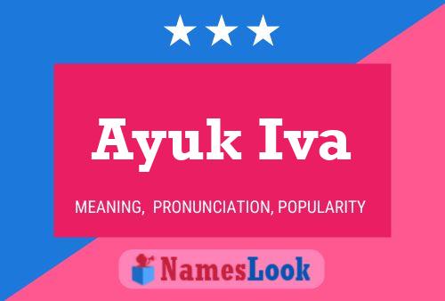 Póster del nombre Ayuk Iva