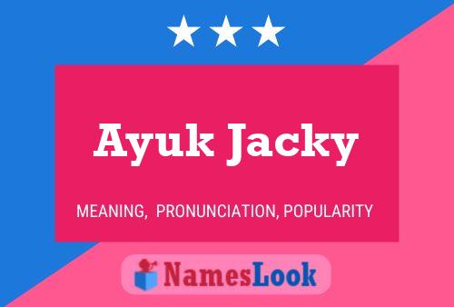 Póster del nombre Ayuk Jacky