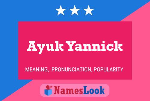 Póster del nombre Ayuk Yannick