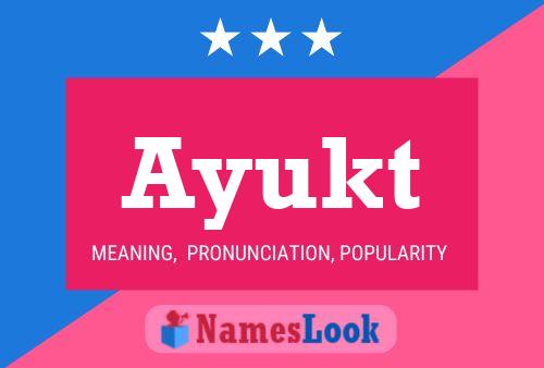 Póster del nombre Ayukt