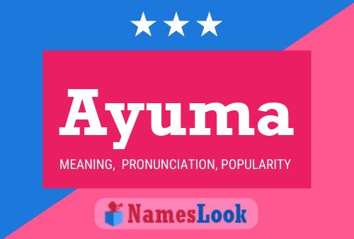 Póster del nombre Ayuma