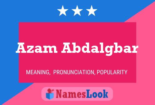 Póster del nombre Azam Abdalgbar