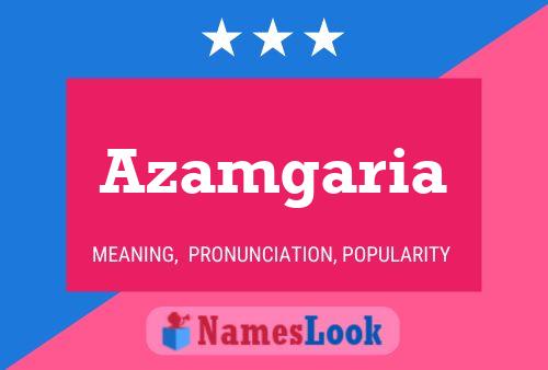 Póster del nombre Azamgaria