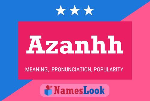 Póster del nombre Azanhh