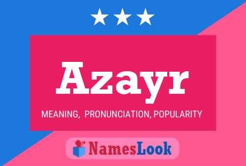 Póster del nombre Azayr