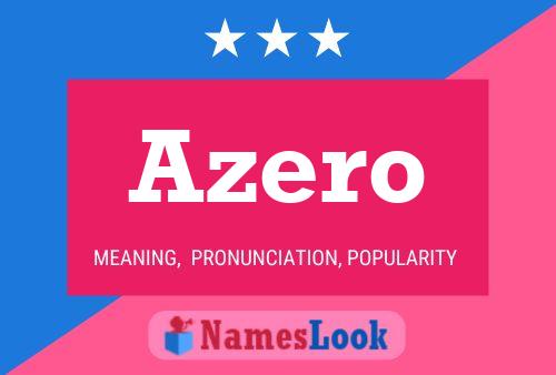 Póster del nombre Azero