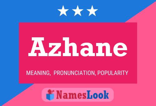 Póster del nombre Azhane