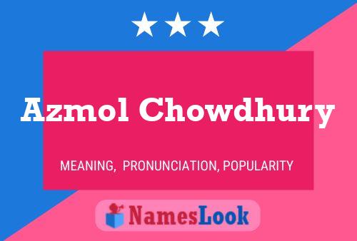 Póster del nombre Azmol Chowdhury