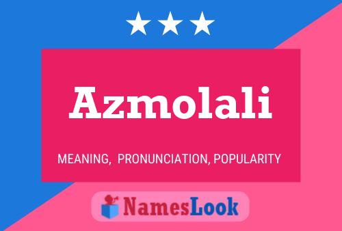 Póster del nombre Azmolali