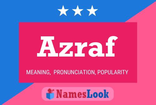 Póster del nombre Azraf