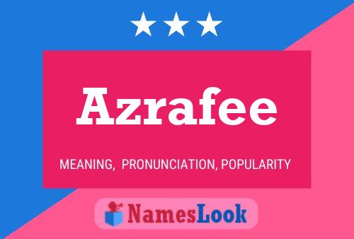 Póster del nombre Azrafee