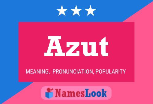 Póster del nombre Azut