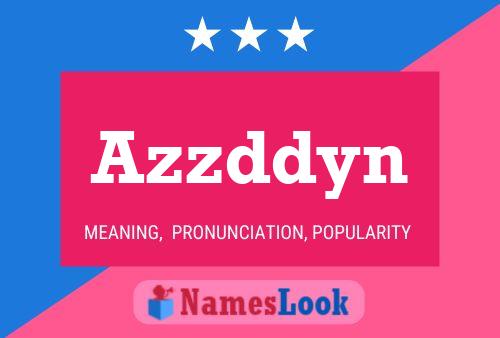 Póster del nombre Azzddyn