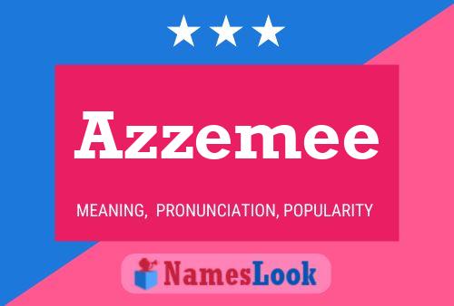 Póster del nombre Azzemee