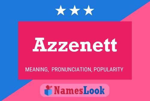 Póster del nombre Azzenett