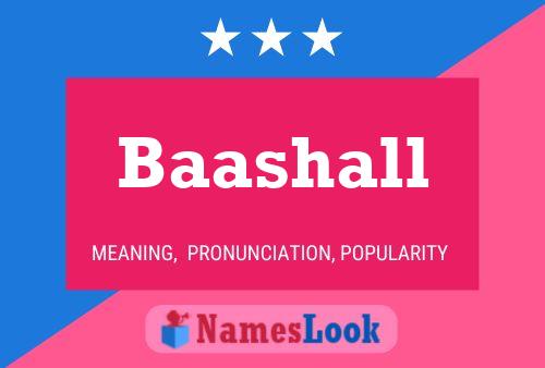 Póster del nombre Baashall