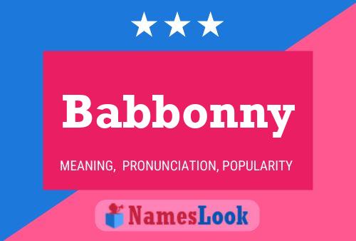 Póster del nombre Babbonny