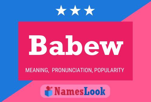 Póster del nombre Babew