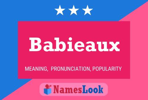 Póster del nombre Babieaux