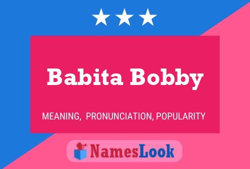 Póster del nombre Babita Bobby