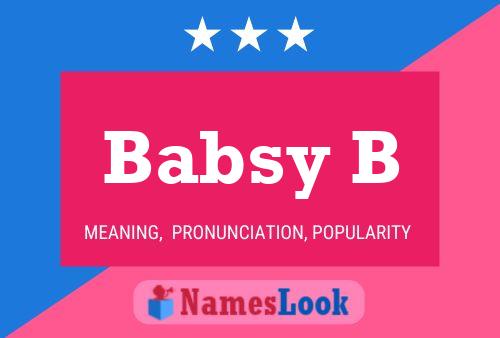 Póster del nombre Babsy B