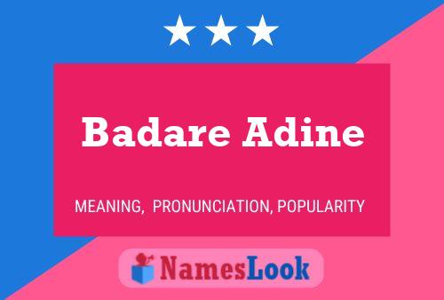 Póster del nombre Badare Adine