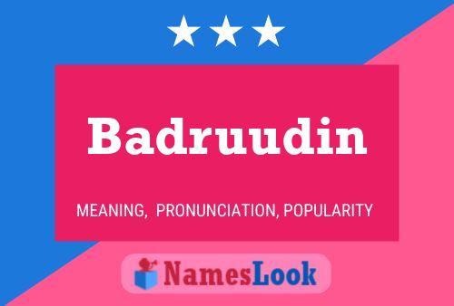 Póster del nombre Badruudin