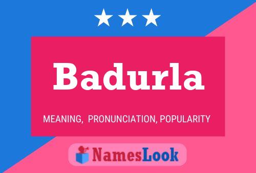 Póster del nombre Badurla