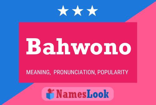 Póster del nombre Bahwono