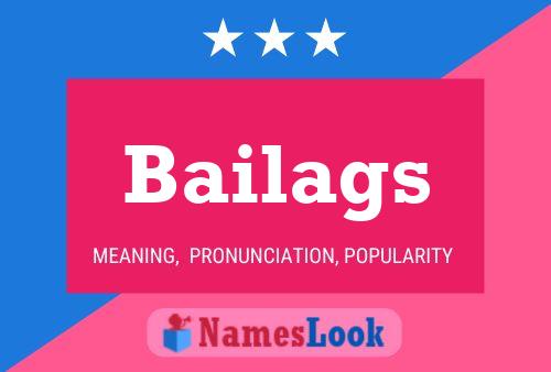 Póster del nombre Bailags