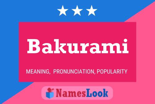 Póster del nombre Bakurami