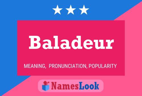 Póster del nombre Baladeur