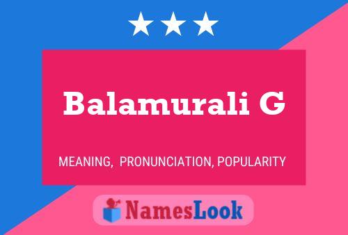 Póster del nombre Balamurali G