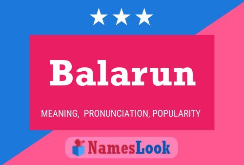 Póster del nombre Balarun