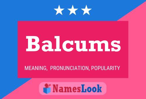 Póster del nombre Balcums