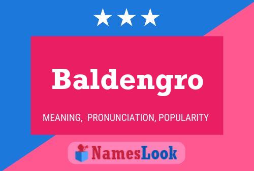 Póster del nombre Baldengro