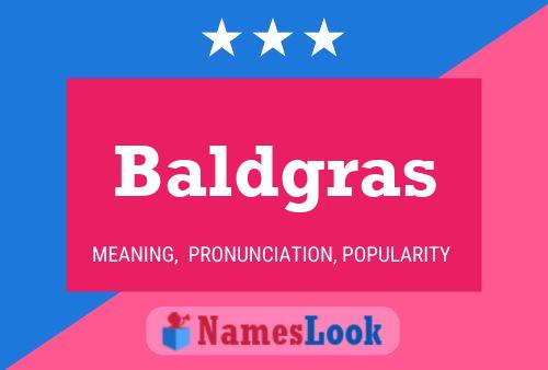 Póster del nombre Baldgras