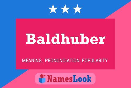 Póster del nombre Baldhuber