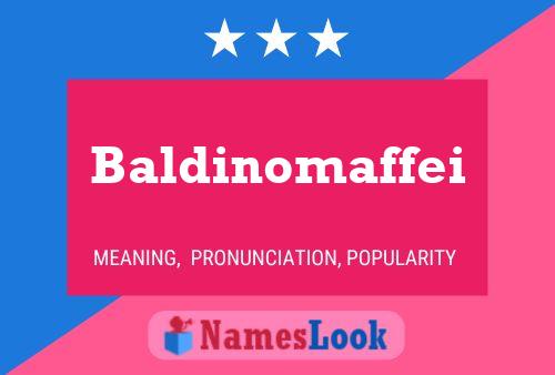 Póster del nombre Baldinomaffei