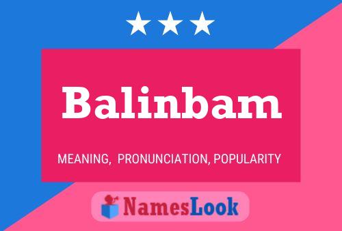 Póster del nombre Balinbam