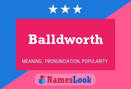 Póster del nombre Balldworth