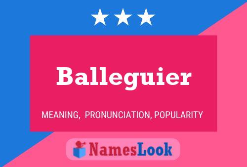 Póster del nombre Balleguier