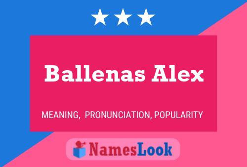 Póster del nombre Ballenas Alex