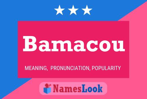 Póster del nombre Bamacou