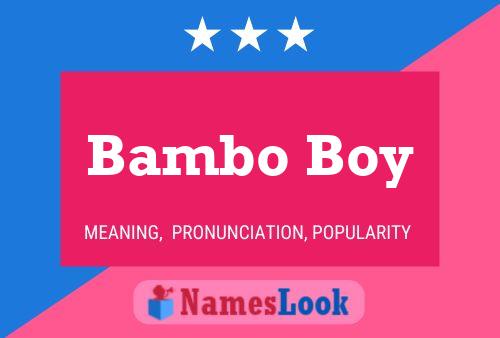 Póster del nombre Bambo Boy