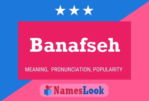 Póster del nombre Banafseh