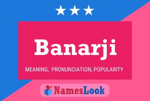 Póster del nombre Banarji