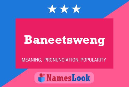 Póster del nombre Baneetsweng