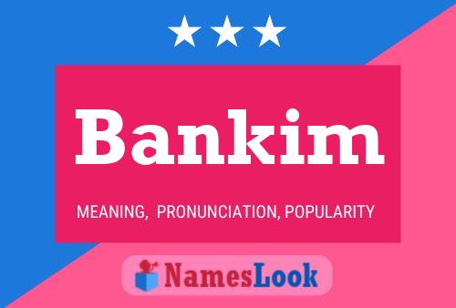 Póster del nombre Bankim